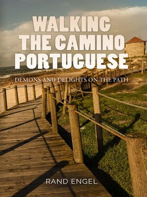 cover image of Walking In Camino Portugese